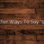Other Ways To Say “55”